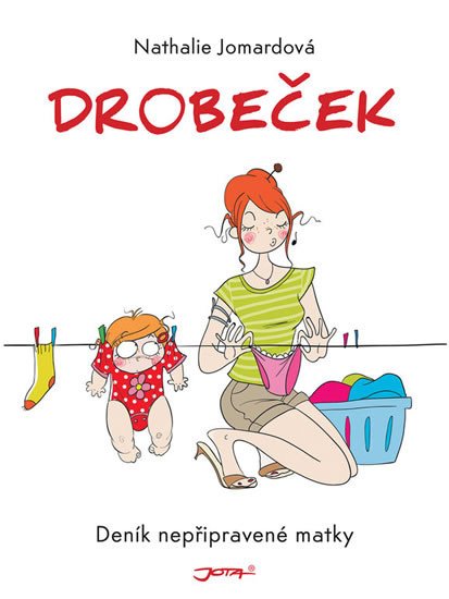 DROBEČEK - DENÍK NEPŘIPRAVENÉ MATKY