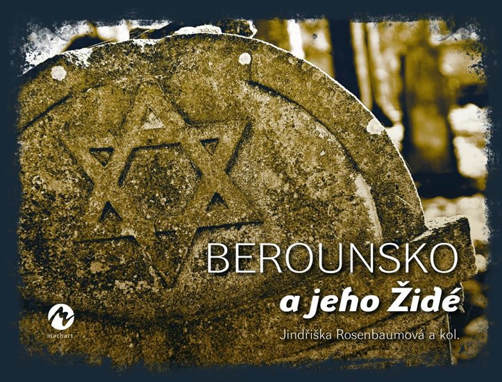 BEROUNSKO A JEHO ŽIDÉ