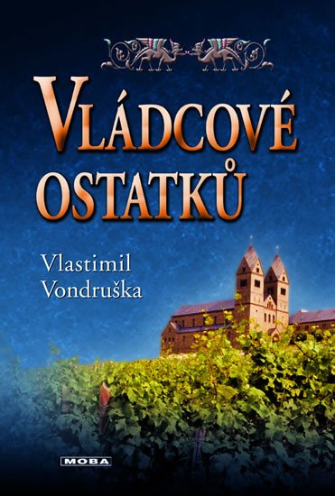 VLÁDCOVÉ OSTATKŮ [3. VYDÁNÍ]