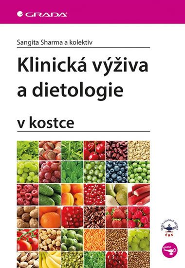 KLINICKÁ VÝŽIVA A DIETOLOGIE V KOSTCE