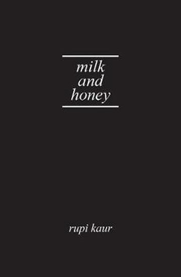 MILK AND HONEY (VÁZANÁ)