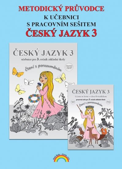 METODICKÝ PRŮVODCE K UČEBNICI S PS ČESKÝ JAZYK 3 (33-55)