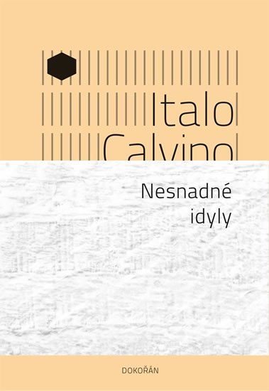 NESNADNÉ IDYLY