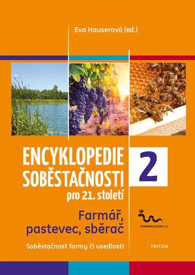 ENCYKLOPEDIE SOBĚSTAČNOSTI 2.PRO 21.STOLETÍ FARMÁŘ,PASTEVEC