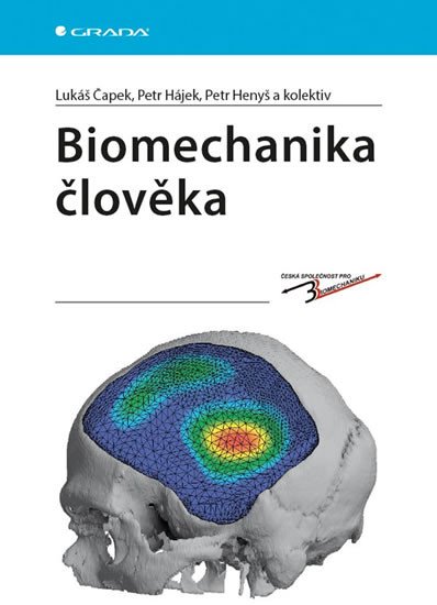 BIOMECHANIKA ČLOVĚKA