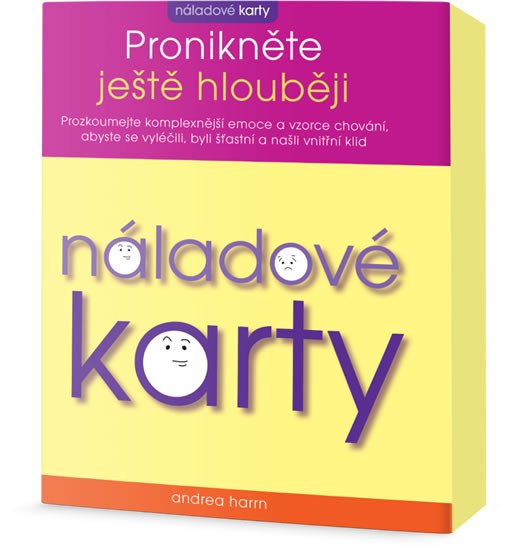 NÁLADOVÉ KARTY. PRONIKNĚTE JEŠTĚ HLOUBĚJI