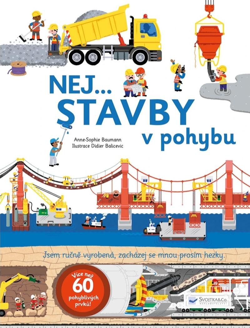 NEJ... STAVBY V POHYBU