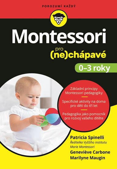 MONTESSORI PRO (NE)CHÁPAVÉ 0-3 ROKY