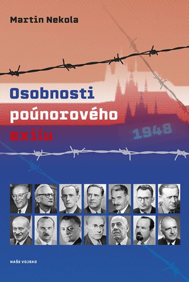 OSOBNOSTI POÚNOROVÉHO EXILU 1948