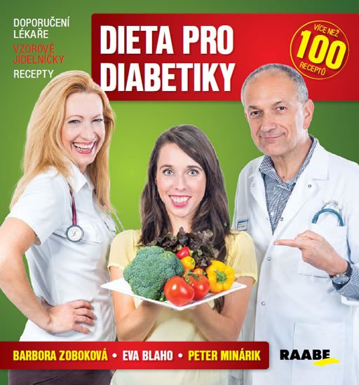 DIETA PRO DIABETIKY - DOPORUČENÍ LÉKAŘE,