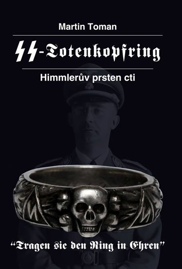 SS TOTENKOPFRING HIMMLERŮV PRSTEN CTI