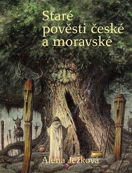 STARÉ POVĚSTI ČESKÉ A MORAVSKÉ