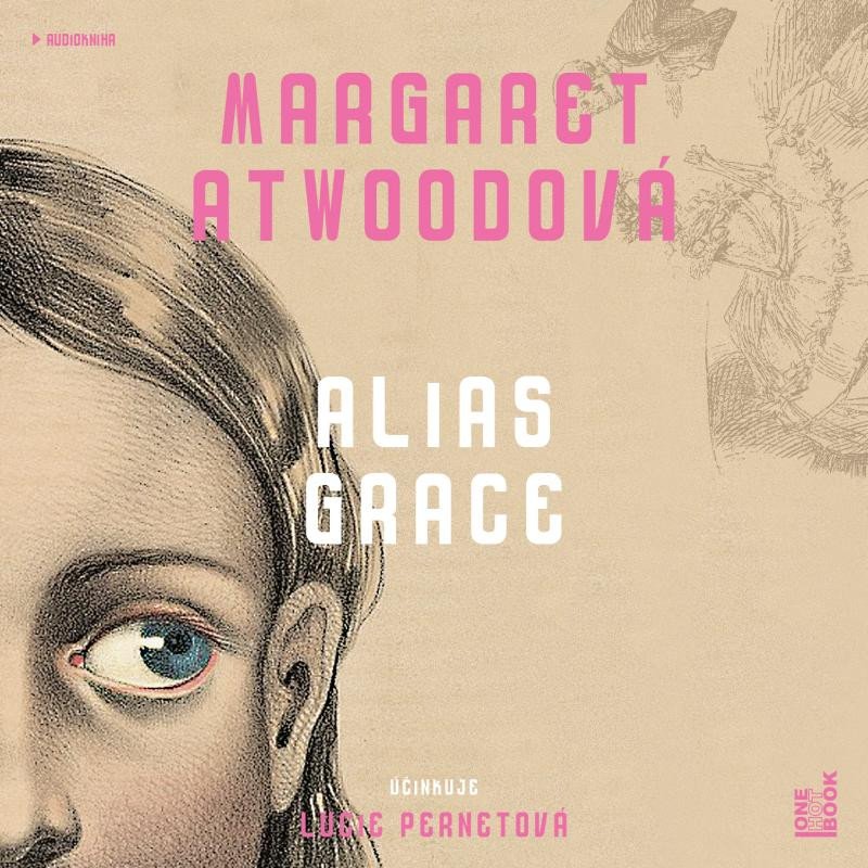 ALIAS GRACE 2CDMP3 (AUDIOKNIHA)