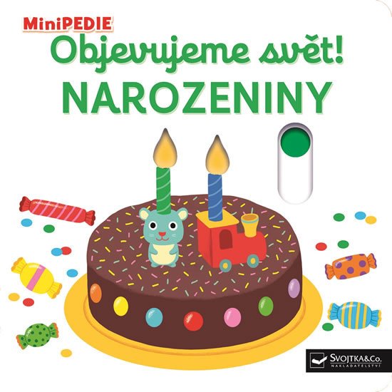 MINIPEDIE OBJEVUJEME SVĚT! NAROZENINY