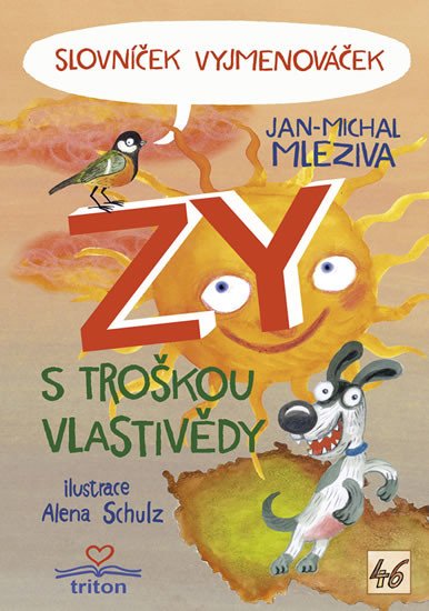 SLOVNÍČEK VYJMENOVÁČEK ZY S TROŠKOU VLASTIVĚDY