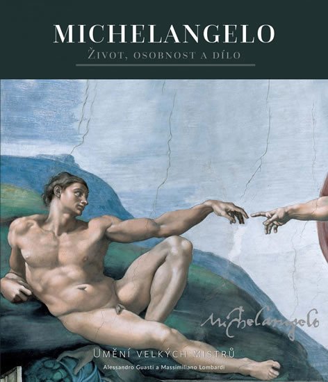 MICHELANGELO ŽIVOT,OSOBNOST A DÍLO