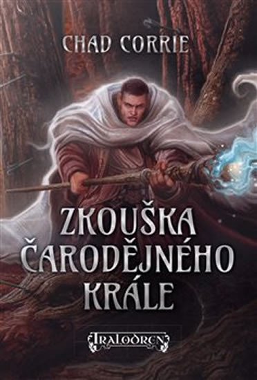 ZKOUŠKA ČARODĚJNÉHO KRÁLE