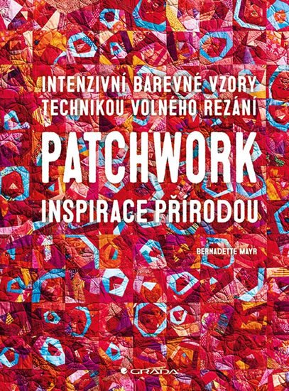 PATCHWORK INSPIROVANÝ PŘÍRODOU