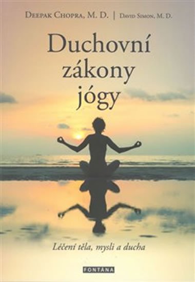 DUCHOVNÍ ZÁKONY JÓGY