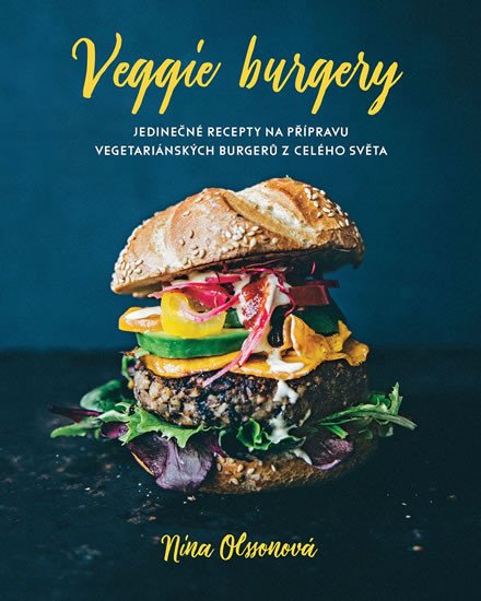 VEGGIE BURGERY - JEDINEČNÉ RECEPTY NA PŘ