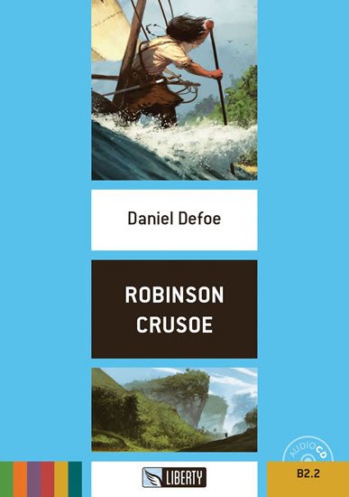 ROBINSON CRUSOE + CD LIBERTY B2.2