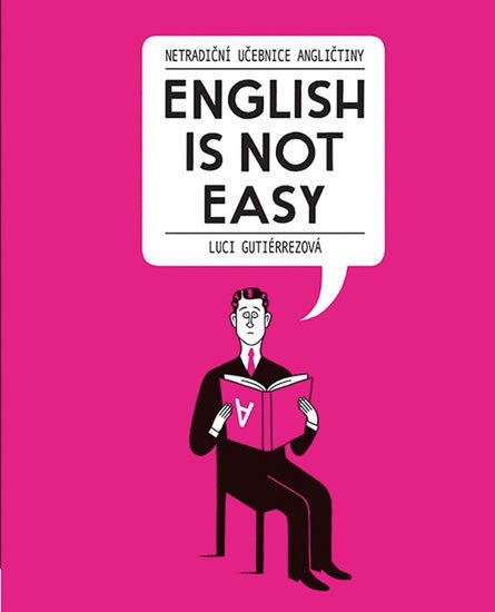 ENGLISH IS NOT EASY