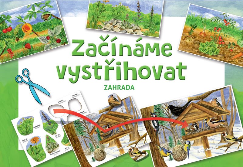 ZAČÍNÁME VYSTŘIHOVAT - ZAHRADA