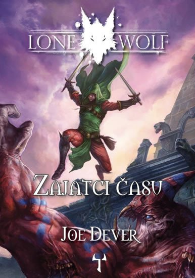 LONE WOLF 11 - ZAJATCI ČASU (GAMEBOOK)