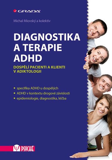 DIAGNOSTIKA A TERAPIE ADHD