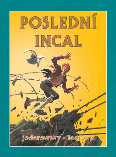 POSLEDNÍ INCAL