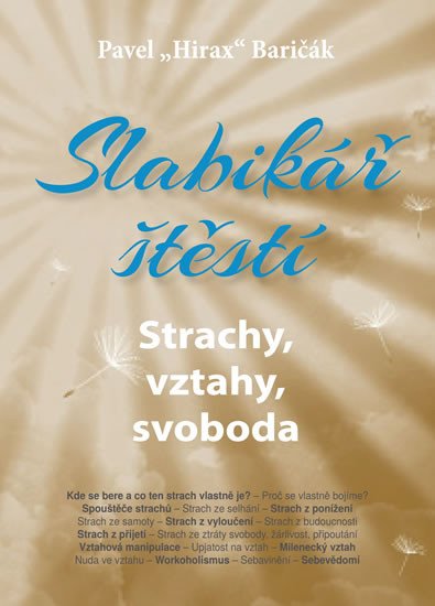 SLABIKÁŘ ŠTĚSTÍ 4 - STRACHY, VZTAHY, SVOBODA