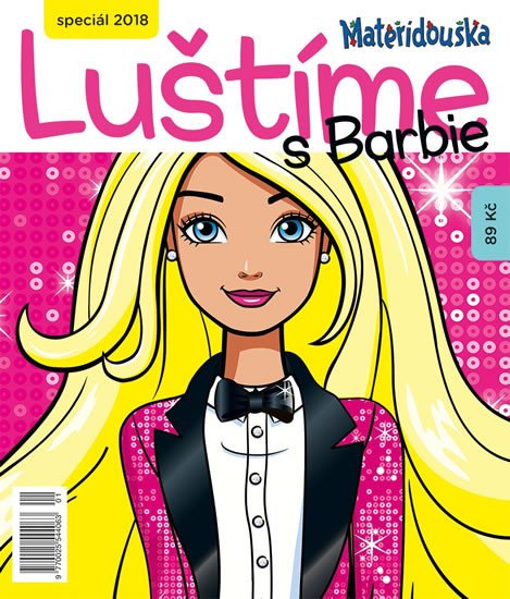 LUŠTÍME S BARBIE MATEŘÍDOUŠKA SPECIÁL 2018