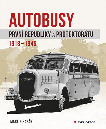 AUTOBUSY PRVNÍ REPUBLIKY A PRO