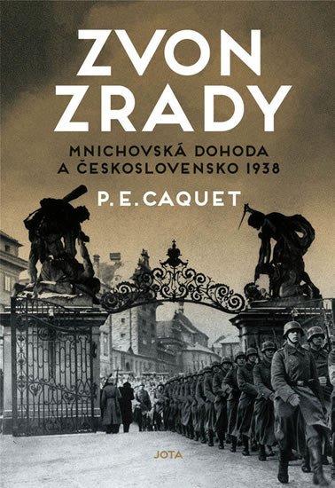 ZVON ZRADY MNICHOVSKÁ DOHODA A ČESKOSLOVENSKO 1938