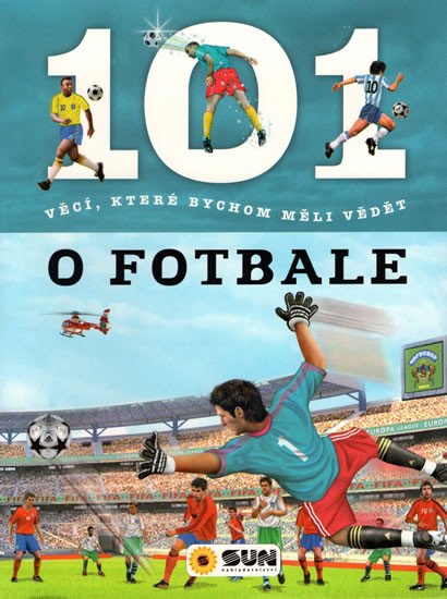 101 O FOTBALE