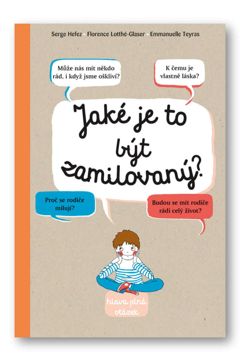 JAKÉ JE TO BÝT ZAMILOVANÝ?