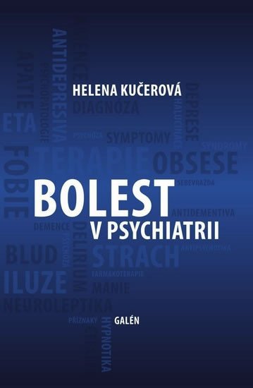 BOLEST V PSYCHIATRII