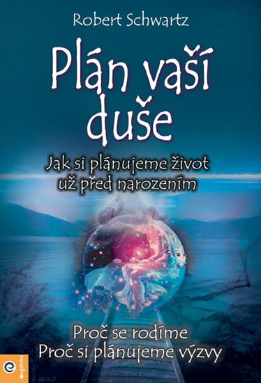 PLÁN VAŠÍ DUŠE