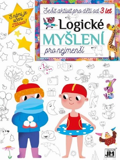 LOGICKÉ MYŠLENÍ SEŠIT AKTIVIT