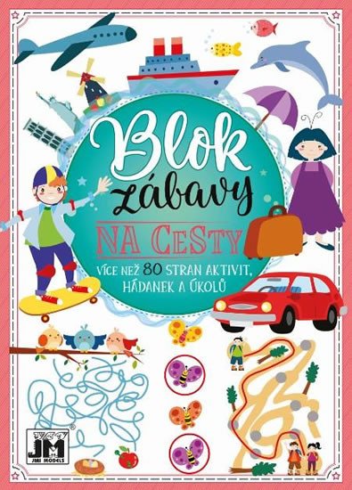 NA CESTY - BLOK ZÁBAVY