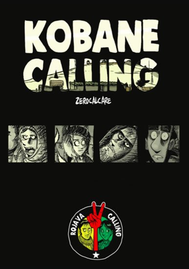 KOBANE CALLING