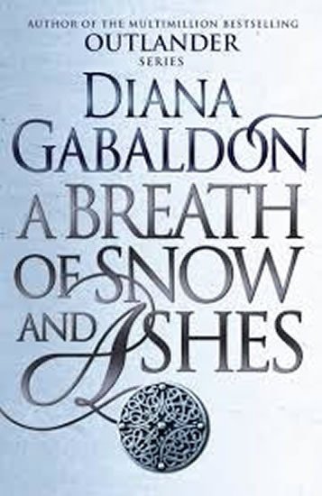 A BREATH OF SNOW AND ASHES