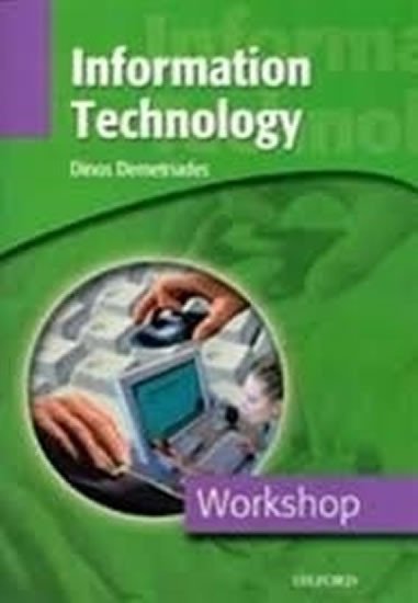 INFORMATION TECHNOLOGY /WORKSHOP/