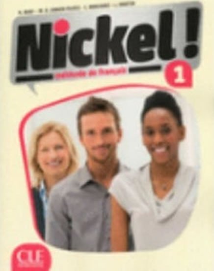 NICKEL 1 LIVRE DE L’ELEVE +DVD