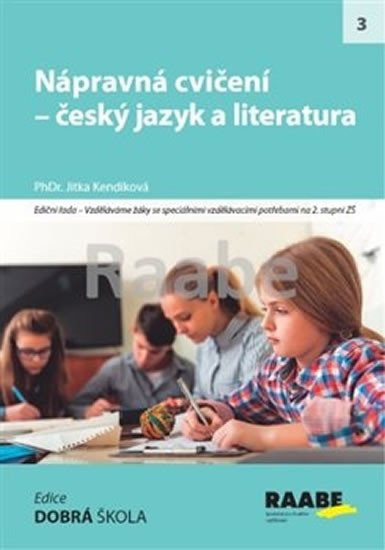 NÁPRAVNÁ CVIČENÍ  ČESKÝ JAZYK A LITERATURA