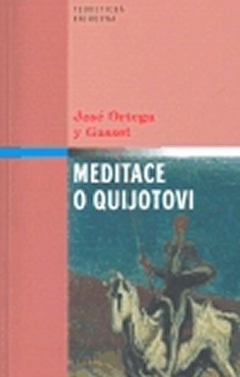 MEDITACE O QUIJOTOVI