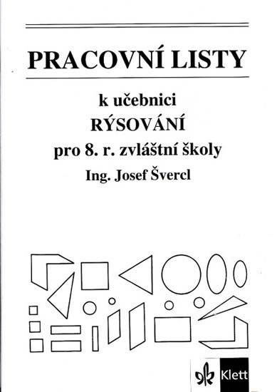 PRACOVNÍ LISTY K UČEBNICI RÝSOVÁNÍ PRO 8.R.ZVLÁŠNÍ ŠKOLY