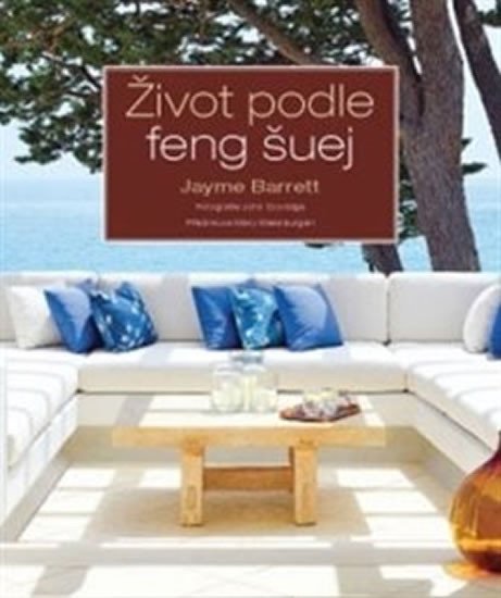 ŽIVOT PODLE FENG ŠUEJ