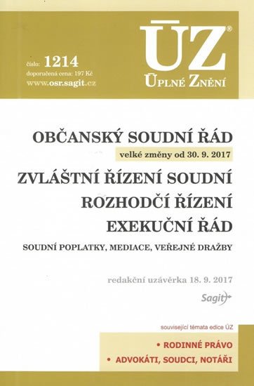 ÚZ 1214 OBČANSKÝ SOUDNÍ ŘÁD K 18/9/17