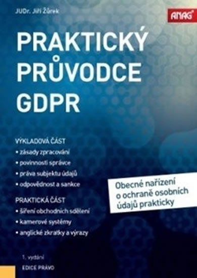 PRAKTICKÝ PRŮVODCE GDPR